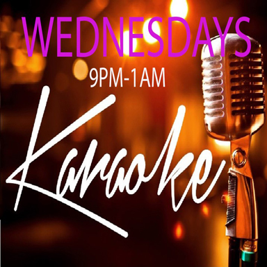 Wednesday Karaoke @9PM